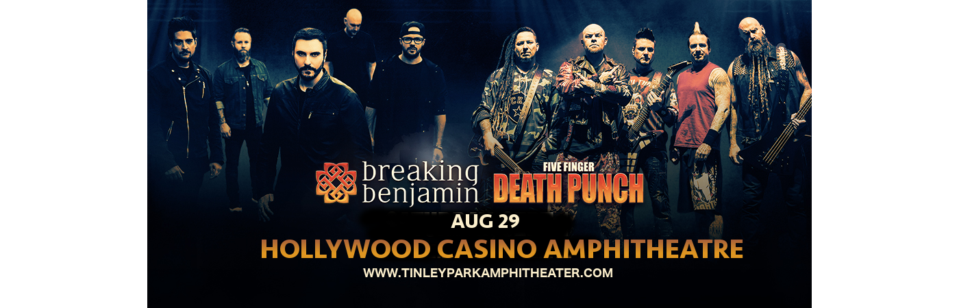 Five Finger Death Punch & Breaking Benjamin at Hollywood Casino Ampitheatre