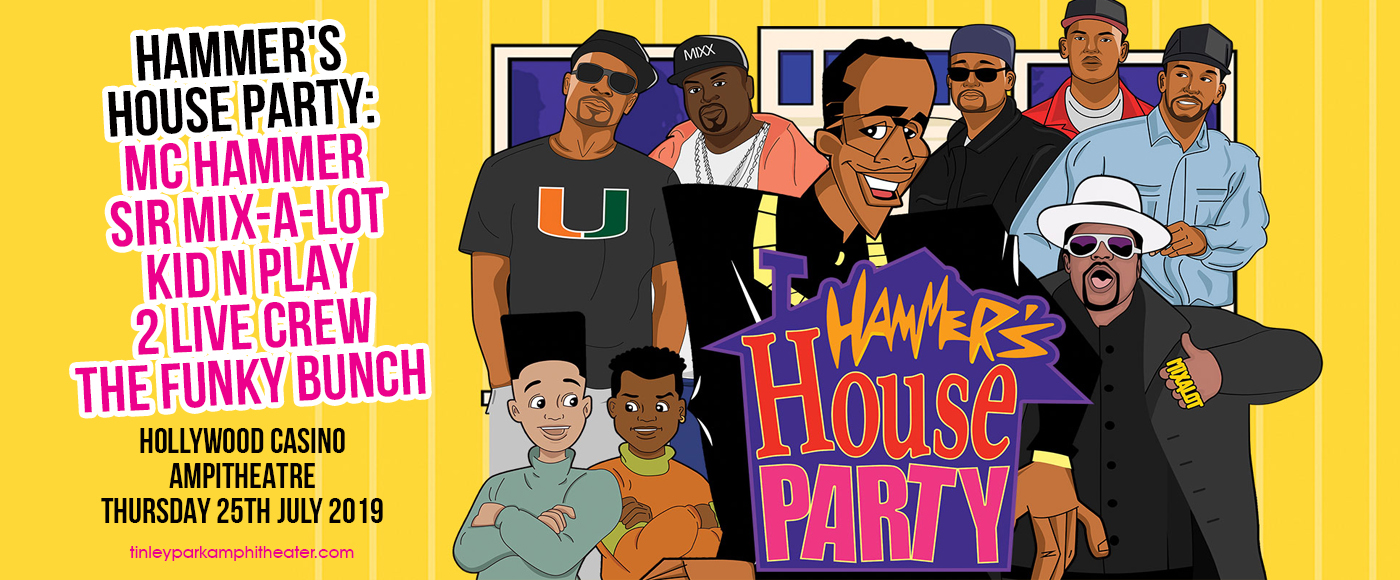 Hammer's House Party: MC Hammer, Sir Mix-a-Lot, Kid n Play, 2 Live Crew & The Funky Bunch at Hollywood Casino Ampitheatre