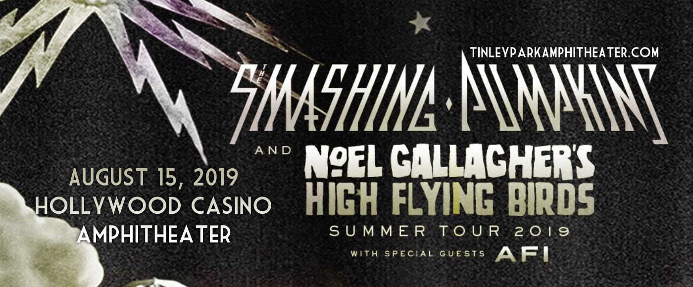 Smashing Pumpkins & Noel Gallagher's High Flying Birds at Hollywood Casino Ampitheatre