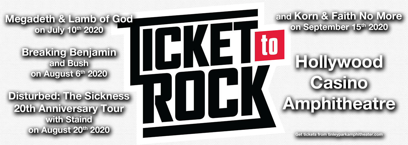 Ticket To Rock (Includes Tickets To All Performances) [CANCELLED] at Hollywood Casino Amphitheatre