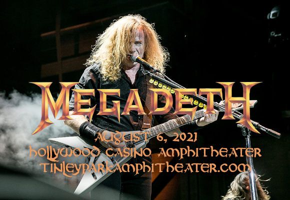 Megadeth & Lamb of God at Hollywood Casino Amphitheatre