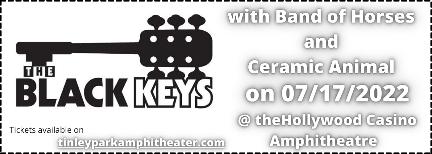 The Black Keys, Band of Horses & Ceramic Animal at Hollywood Casino Amphitheatre