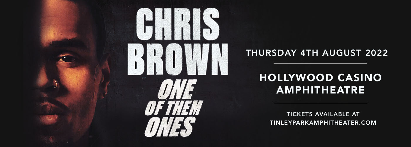 Chris Brown at Hollywood Casino Amphitheatre