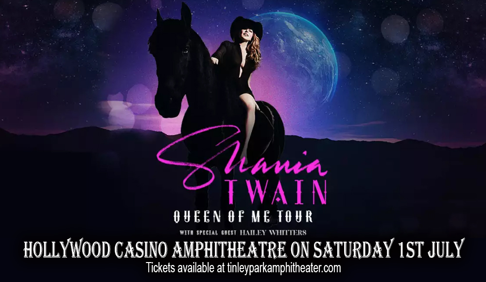 Shania Twain at Hollywood Casino Amphitheatre
