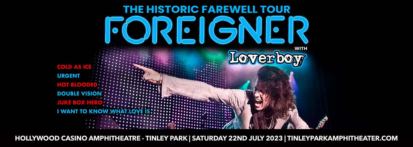 Foreigner & Loverboy at Hollywood Casino Amphitheatre