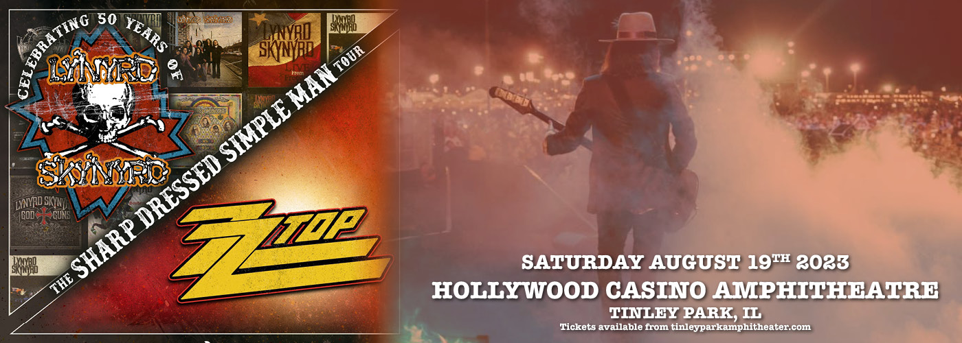 Lynyrd Skynyrd & ZZ Top: The Sharp Dressed Simple Man at Hollywood Casino Amphitheatre