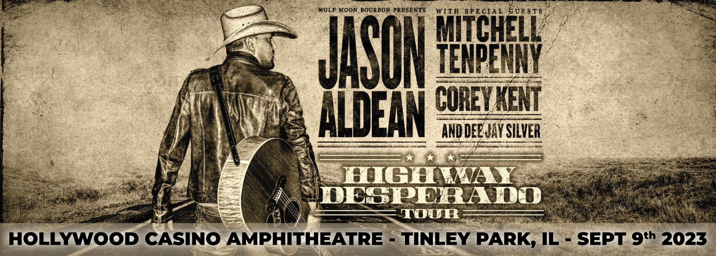 Jason Aldean, Mitchell Tenpenny, Corey Kent & Dee Jay Silver at Hollywood Casino Amphitheatre