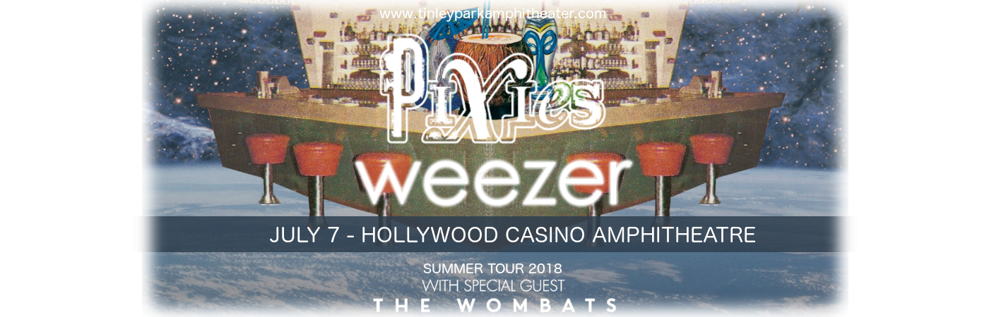 Weezer, Pixies & The Wombats at Hollywood Casino Ampitheatre