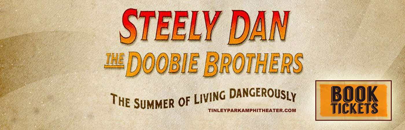 Steely Dan & The Doobie Brothers at Hollywood Casino Ampitheatre