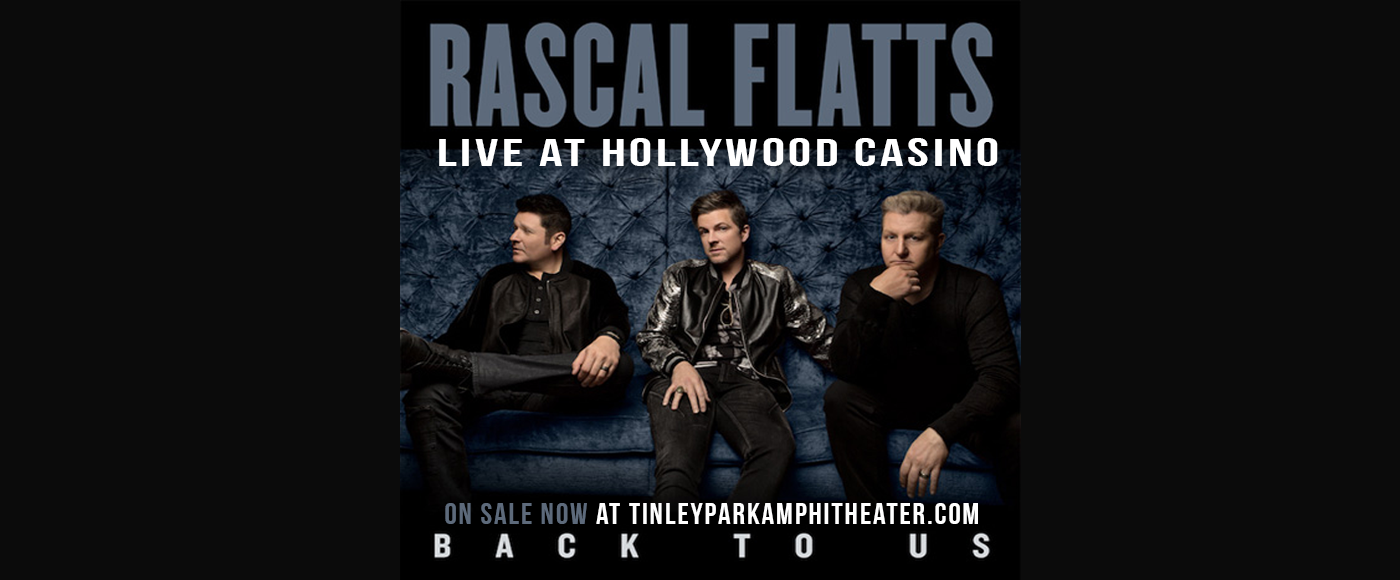 Rascal Flatts & Dan and Shay at Hollywood Casino Ampitheatre