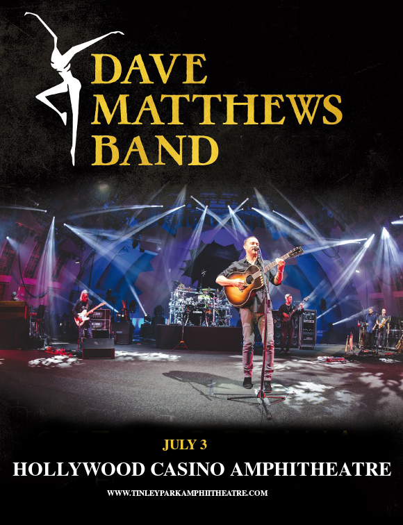 Dave Matthews Band at Hollywood Casino Ampitheatre