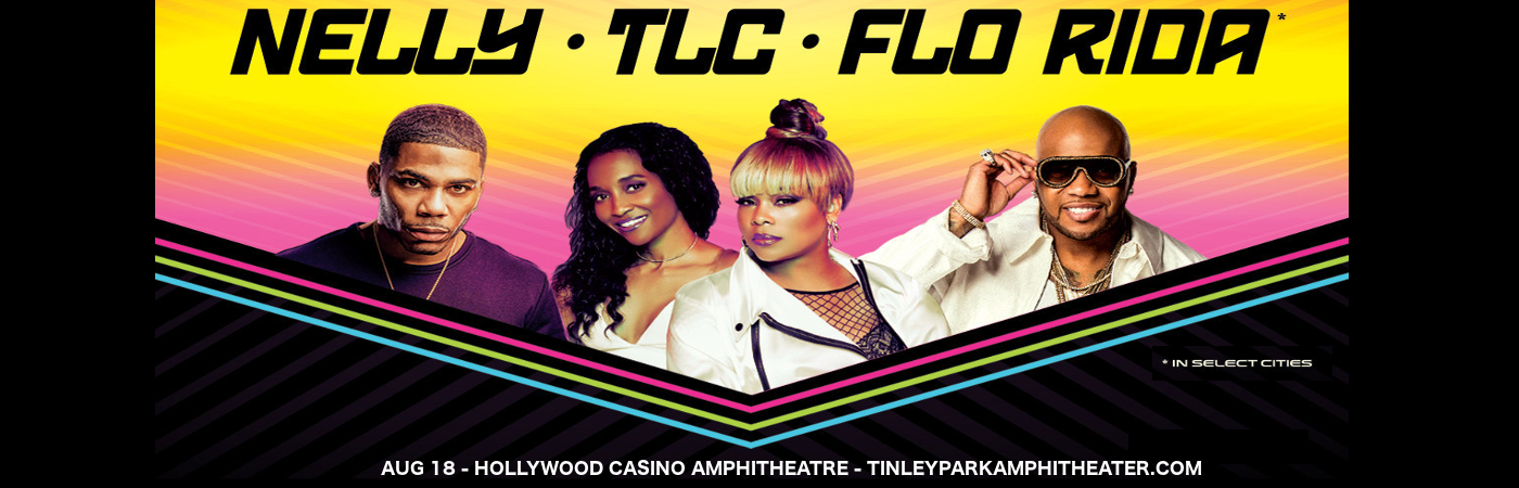 Nelly & TLC  at Hollywood Casino Ampitheatre