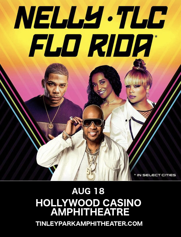 Nelly & TLC  at Hollywood Casino Ampitheatre