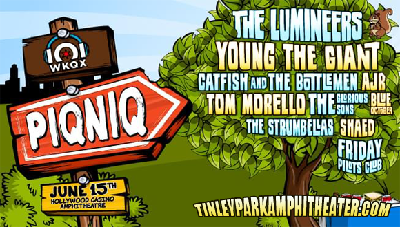 101WKQX Piqniq: The Lumineers, Young The Giant, Catfish and the Bottlemen, Tom Morello, AJR & Blue October at Hollywood Casino Ampitheatre
