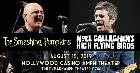 Smashing Pumpkins & Noel Gallagher's High Flying Birds at Hollywood Casino Ampitheatre