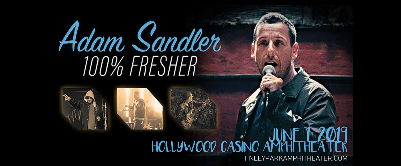 Adam Sandler at Hollywood Casino Ampitheatre