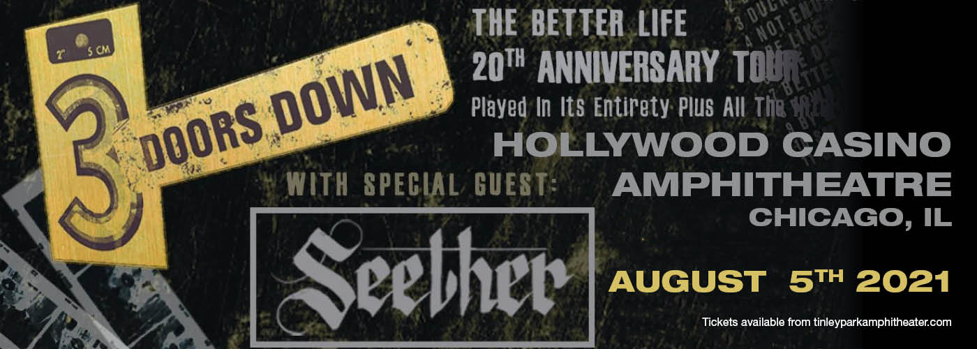 3 Doors Down: The Better Life 20th Anniversary Tour at Hollywood Casino Amphitheatre