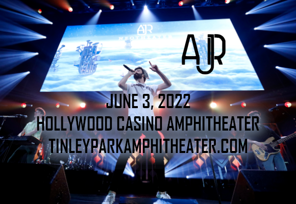 AJR at Hollywood Casino Amphitheatre