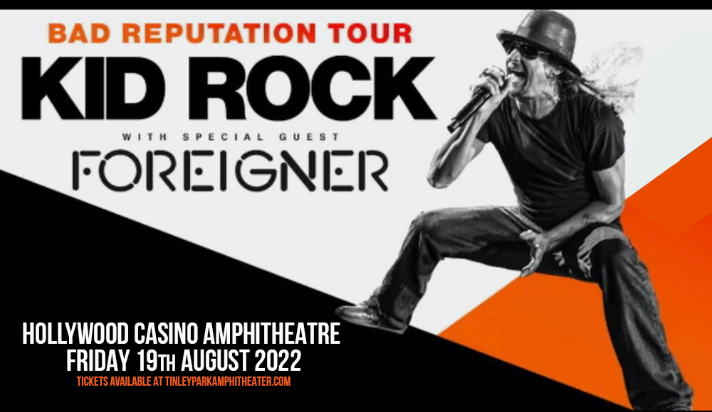 Kid Rock & Foreigner at Hollywood Casino Amphitheatre