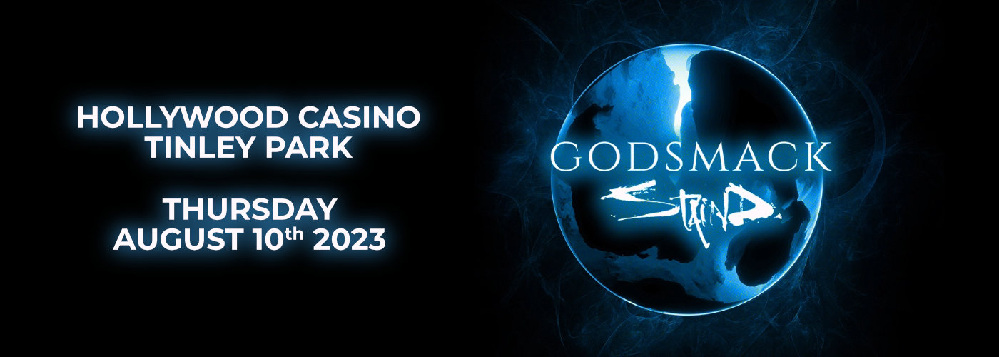 Godsmack & Staind at Hollywood Casino Amphitheatre