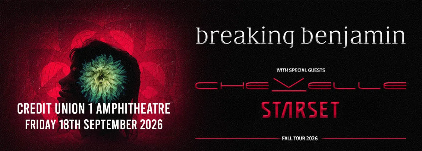 Breaking Benjamin, Chevelle &amp; Starset